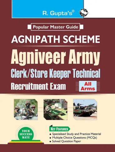 R Guptas Agnipath: AGNIVEER ARMY (Clerk | Store Keeper Technical) Indian Army Exam Guide